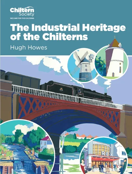 The Industrial Heritage of the Chilterns
